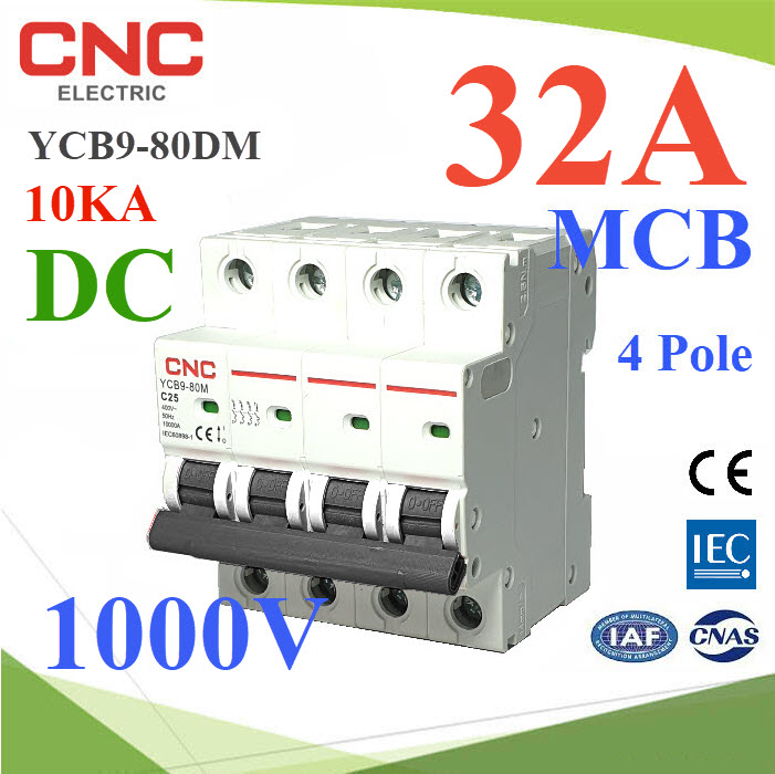 เบรกเกอร์ DC 1000V 32A 4Pole เบรกเกอร์ไฟฟ้า CNC โซลาร์เซลล์ MCBMCB YCB9-80DM DC 1000V 32A 4Pole 10KA Solar DC Mini Circuit Breaker CNC