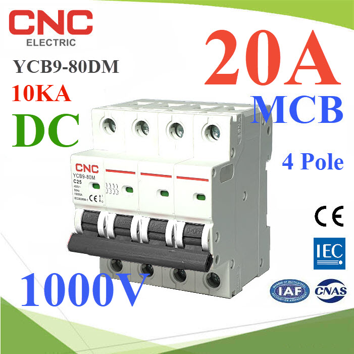 เบรกเกอร์ DC 1000V 20A 4Pole เบรกเกอร์ไฟฟ้า CNC โซลาร์เซลล์ MCBMCB YCB9-80DM DC 1000V 20A 4Pole 10KA Solar DC Mini Circuit Breaker CNC