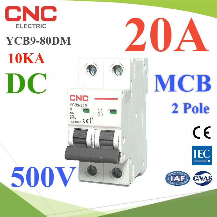 เบรกเกอร์ DC 500V 20A 2Pole เบรกเกอร์ไฟฟ้า CNC 10KA โซลาร์เซลล์ MCBMCB YCB9-80DM DC 500V 20A 2Pole 10KA Solar DC Mini Circuit Breaker CNC