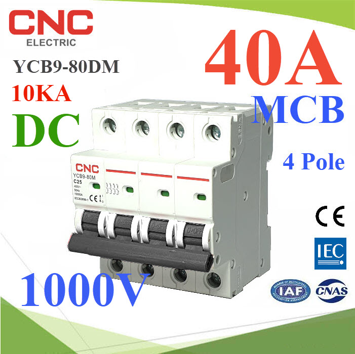 เบรกเกอร์ DC 1000V 40A 4Pole เบรกเกอร์ไฟฟ้า CNC โซลาร์เซลล์ MCBMCB YCB9-80DM DC 1000V 40A 4Pole 10KA Solar DC Mini Circuit Breaker CNC