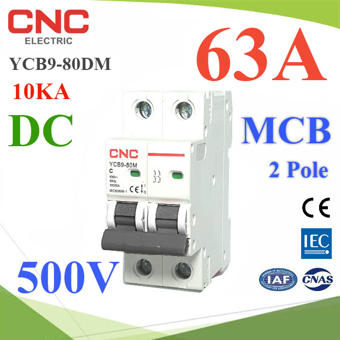 เบรกเกอร์ DC 500V 63A 2Pole เบรกเกอร์ไฟฟ้า CNC 10KA โซลาร์เซลล์ MCBMCB YCB9-80DM DC 500V 63A 2Pole 10KA Solar DC Mini Circuit Breaker CNC