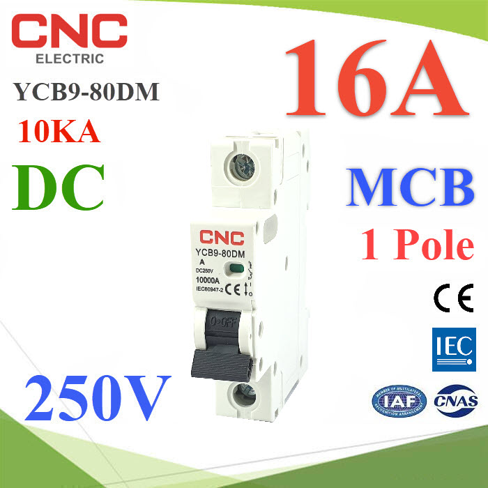 เบรกเกอร์ DC 250V 1Pole 16A เบรกเกอร์ไฟฟ้า CNC 10KA โซลาร์เซลล์ MCB YCB9-80DMMCB YCB9-80DM DC 250V 16A 1Pole 10KA Solar DC Mini Circuit Breaker CNC