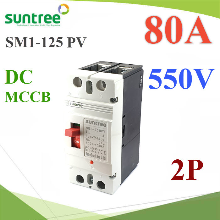 MCCB 550VDC 80A เบรกเกอร์ไฟฟ้า DC Solar Non-polarity SUNTREE รุ่น SM1-125 DCSolar DC Battery Moduled case circuit breaker Non-polarity Max. 550VDC 2P 80A SUNTREE
