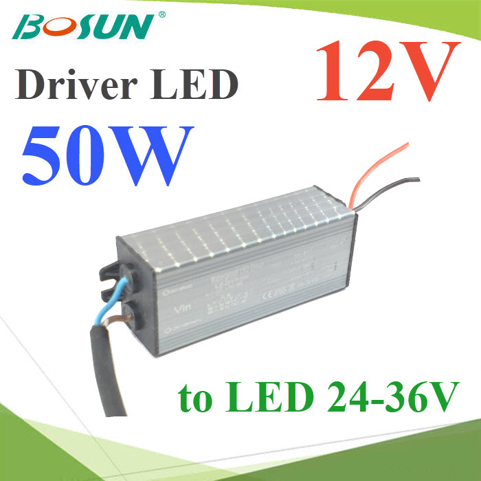 ตัวแปลงไฟ LED Driver 50W ไฟเข้า 12V DC  ไฟออกขับ LED 24V-36VLED Driver Waterproof Bosun 50W input DC12V to LED 24-36V