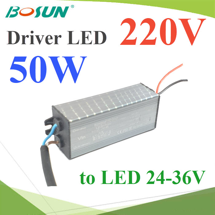 ตัวแปลงไฟ LED Driver 50W ไฟเข้า 220V AC  ไฟออกขับ LED 24V-36VLED Driver Waterproof Bosun 50W input AC 220V to LED 24-36V