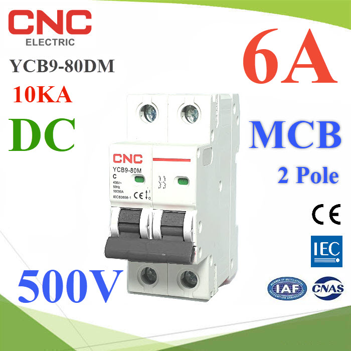 เบรกเกอร์ DC 500V 6A 2Pole เบรกเกอร์ไฟฟ้า CNC 10KA โซลาร์เซลล์ MCBMCB YCB9-80DM DC 500V 6A 2Pole 10KA Solar DC Mini Circuit Breaker CNC