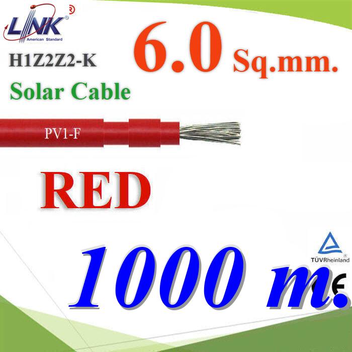 1000 เมตร สายไฟ DC PV1-F โซลาร์เซลล์ H1Z2Z2-K 6 Sq.mm. สีแดงPhotovoltaic Cable H1Z2Z2-K Solar Cable PV1-F 6 Sq.mm 1000m. Red