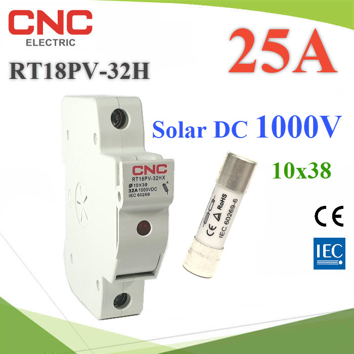 ฟิวส์ 25A สำหรับโซลาร์เซลล์ 10x38 DC 1000V พร้อม กล่องฟิวส์ CNC ครบชุดFuse DC 25A 1000V PV Solar Cell 10x38 with CNC Fuse Holder din rial type