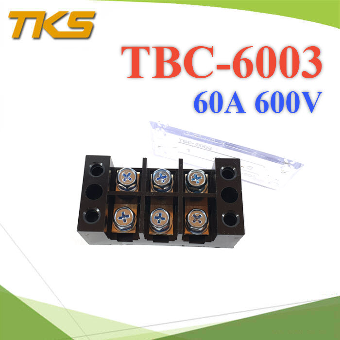 เทอร์มินอลบล็อก TB6003 แผงต่อสายไฟ ขนาด 60A 600V แบบ 3 ช่องTB-6003 Terminal Block 60A 600V 3 ways