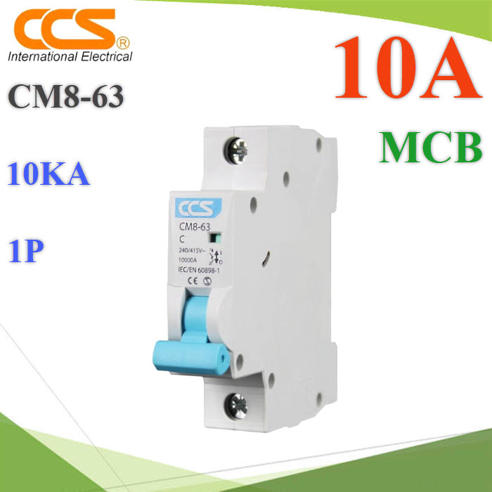 MCB AC 10A 1Pole เบรกเกอร์ไฟฟ้า CCS CM8-63 ตัดวงจรไฟฟ้า กระแสเกินพิกัด ไฟลัดวงจร 10KACM8-63 AC MCB 10A 1Pole 10KA Miniature Circuit Breaker CCS 230V 400V