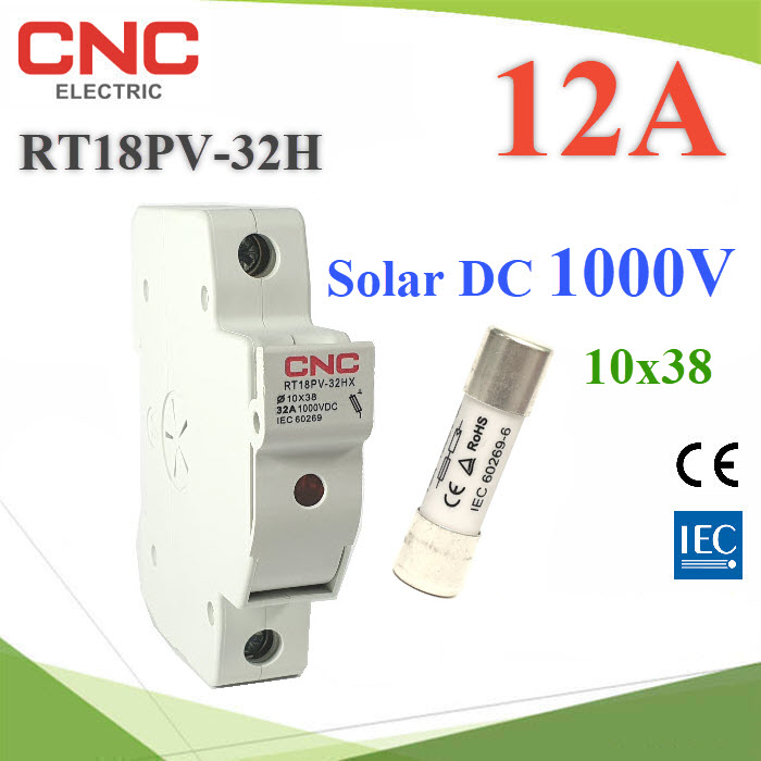 ฟิวส์ 12A สำหรับโซลาร์เซลล์ 10x38 DC 1000V พร้อม กล่องฟิวส์ CNC ครบชุดFuse DC 12A 1000V PV Solar Cell 10x38 with CNC Fuse Holder din rial type