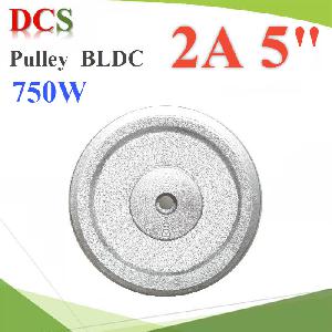 Pulley 2 ร่อง A ขนาด 5 นิ้ว ทำรูสำหรับเพลา มอเตอร์ BLDC 750W ปั๊มชัก 1นิ้วครึ่ง