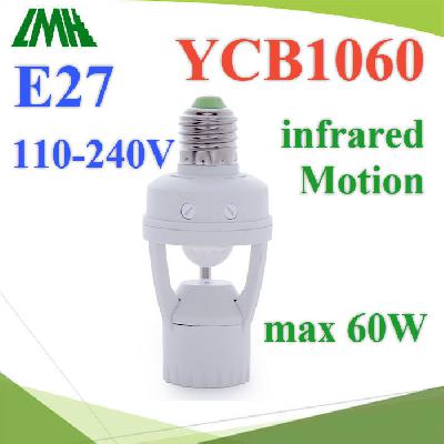 PIR เซ็นเซอร์ Model E27-Type ตรวจจับความเคลื่อนไหว เปิดไฟหน้าบ้านอัตโนมติ ตอนกลางคืน AC 220VYCB1060 E27-Type infrared PIR Motion Sensor Body induction AC 220V