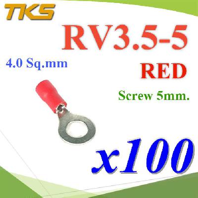 หางปลากลม RV3.5-5 แบบมีฉนวน ข้อต่อสายไฟ 4 Sq.mm. รูสกรู 5 mm (สีแดง 100 ชิ้น)RV3.5-5 Insulated Ring Terminals Assortment Screw 5 mm. Cable 4 Sq.mm RED
