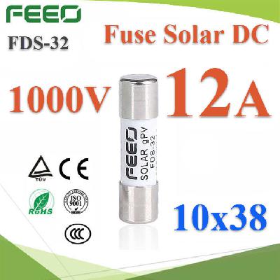 DC fuse 10x38 mm 1000V DC solar PV fuse 12A FEEO