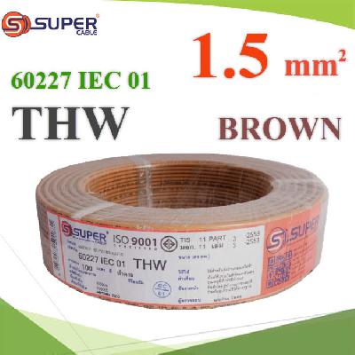 Cable 60227 IEC 01 THW Copper Conductor PVC Insulated 1.5 Sq.mm BROWN 100m.