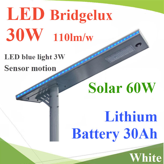 โคมไฟถนน All in one LED 30W โซลาร์ 60W แบตเตอรี่ 30Ah LED สีฟ้า ด้านข้าง แสงขาวAll in one solar energy street light 30w Solar 60W Battery 30Ah CCT 6500K
