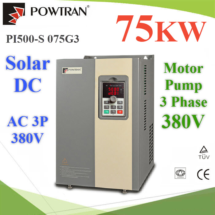 โซลาร์ อินเวอร์เตอร์ DC350-780V หรือ AC380V สำหรับมอเตอร์ 100HP 3Phase 380V Solar Pump Inverter DC350-780V AC380V Motor 100HP 3Phase 380V 