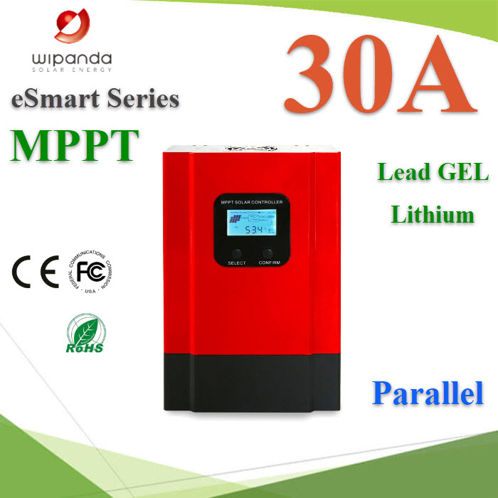 โซลาร์ชาร์จ MPPT 30A eSmart คอนโทรลเลอร์ 12V(390W) 24V(780W) 48V(1560W)eSmart 30A  MPPT Solar Charger Controller  12V 24V 36V 48V I-PANDA