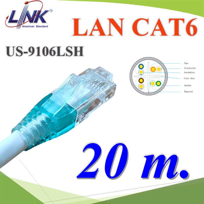 20 เมตร สายแลนสำเร็จรูป Link CAT6 US-9106LSZH สีขาว พร้อมย้ำหัวสาย RJ45 หัวล็อกสายสีเขียวLAN CABLE CAT6 US-9106LSZH Color White Plug RJ45 Lock Color GREEN Long 20m.