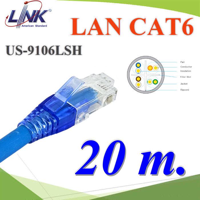 20 เมตร สายแลนสำเร็จรูป Link CAT6 US-9106BLSZH สีฟ้า พร้อมย้ำหัวสาย RJ45 หัวล็อกสายสีฟ้าLAN CABLE CAT6 US-9106BLSZH Color Blue Plug RJ45 Lock Color BLUE Long 20m.