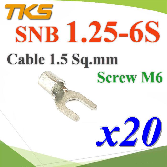 หางปลาแฉกเปลือย SNB 1.25-6S ทองแดงชุบ TKS Terminal สายไฟ 1.5 Sq.mm. สกรู M6 (แพค 20 ชิ้น)SNB 1.25-6S TKS Copper Spade Fork wiring Terminal Cable 1.5 Sq.mm Screw M6