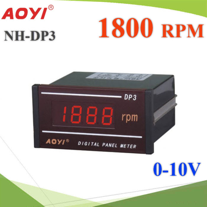 RPM มิเตอร์ดิจิตอล NH-DP3 วัดรอบ 0-1800 รอบต่อนาที รับสัญญาณ DC0-10V ไฟเลี้ยงอุปกรณ์ AC220VNH-DP3 Digital Panel Meter 0-1800 RPM Signal 0-10V DC Power AC 220V