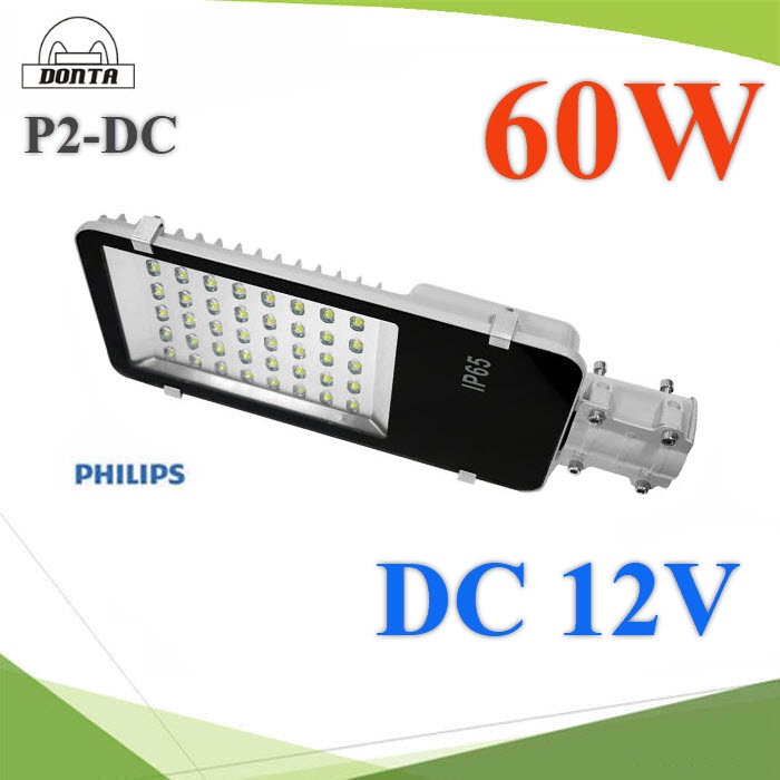 60W LED โคมไฟถนน อลูมิเนียมโปรไฟล์ DONTA DC 12V แสงสีขาว 6500KP2 model Dimmer LED Street Light 60W waterproof IP65  DC 12V